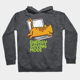 Cat in Energy Saving Mode Hoodie